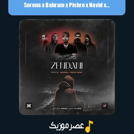 Sorena x Bahram x Pishro x Navid x Ho3ein-Zendani (Remix)