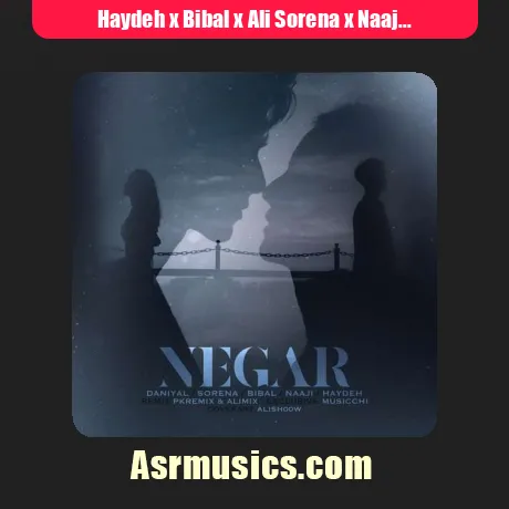 Haydeh x Bibal x Ali Sorena x Naaji x Daniyal-Negar