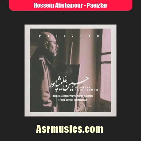 دانلود آهنگ حسین علیشاپور پاییزتر