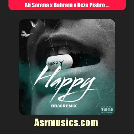 Ali Sorena x Bahram x Reza Pishro x Ho3ein-Happy