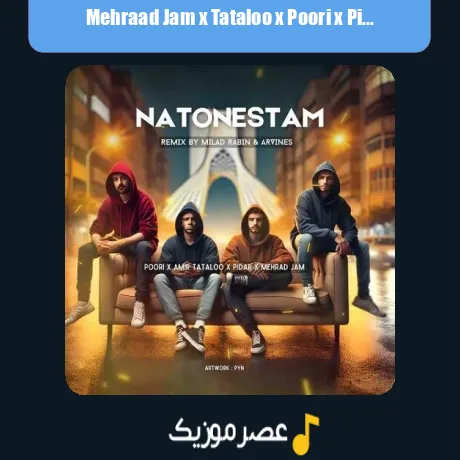 Mehraad Jam x Tataloo x Poori x Pidar-Natonestam (Remix)