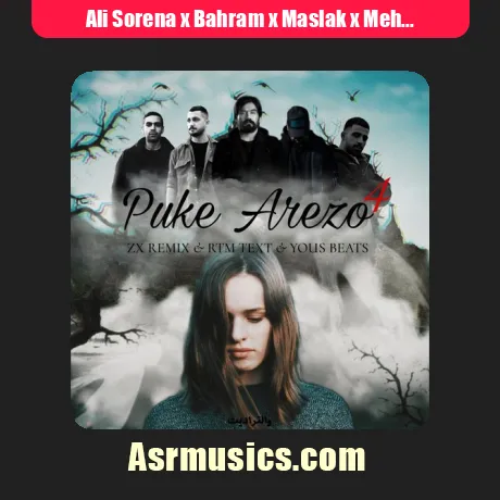 Ali Sorena x Bahram x Maslak x Mehyad x Shayea-Puke Arezoo 4