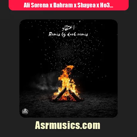 Ali Sorena x Bahram x Shayea x Ho3ein x Hichkas-Eteghad