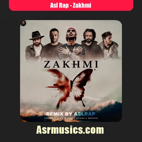 Asl Rap-Zakhmi