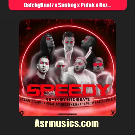 CatchyBeatz x Sunboy x Putak x Reza Pishro x Nima Nimosh x Kiarap x Poori-Speedy