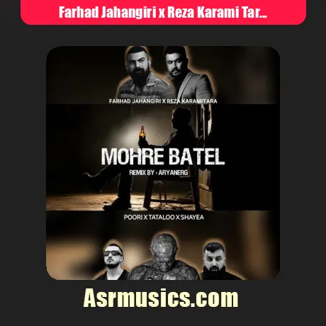 Farhad Jahangiri x Reza Karami Tara x Poori x Amir Tataloo x Shayea-Mohre Batel