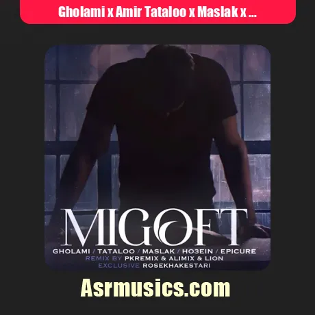 Gholami x Amir Tataloo x Maslak x Ho3ein x Epicure-Migoft