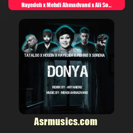 Hayedeh x Mehdi Ahmadvand x Ali Sorena x Reza Pishro x Amir Tataloo x Ho3ein-Donya