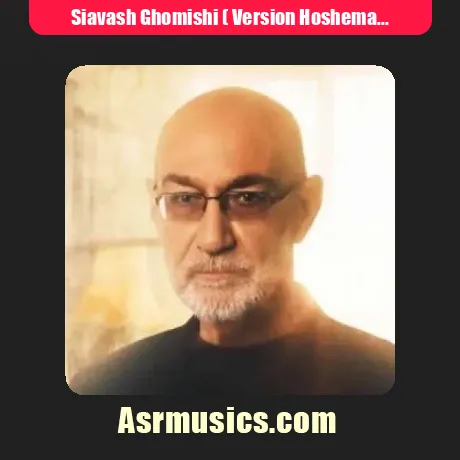 Siavash Ghomishi ( Version Hoshemasnoei )-Miparim Ba Bad Khazon