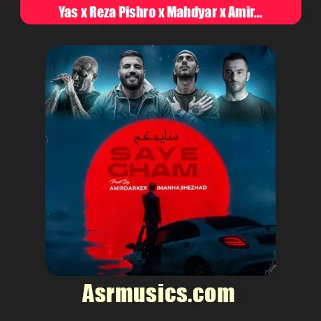 Yas x Reza Pishro x Mahdyar x Amir Tataloo-Sayeh Gham