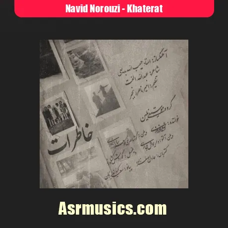 دانلود آهنگ نوید نوروزی (گروه موسیقی نلین) خاطرات