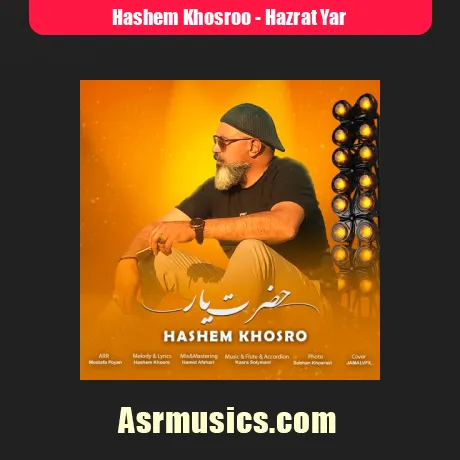 دانلود آهنگ هاشم خسرو حضرت یار