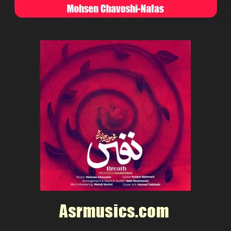 محسن چاوشی نفس