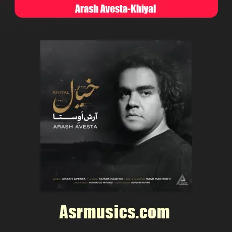 آرش اوستا خیال