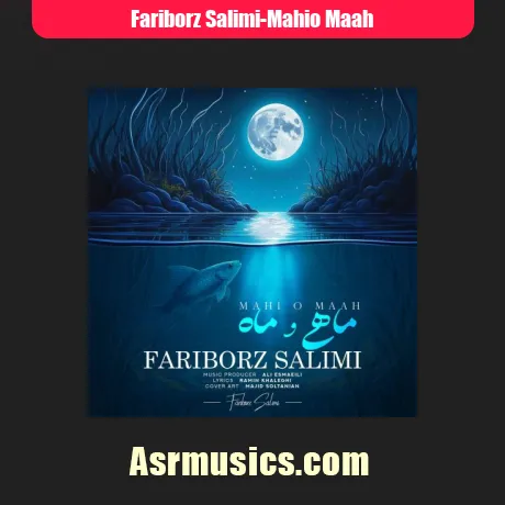 فریبرز سلیمی ماهى و ماه