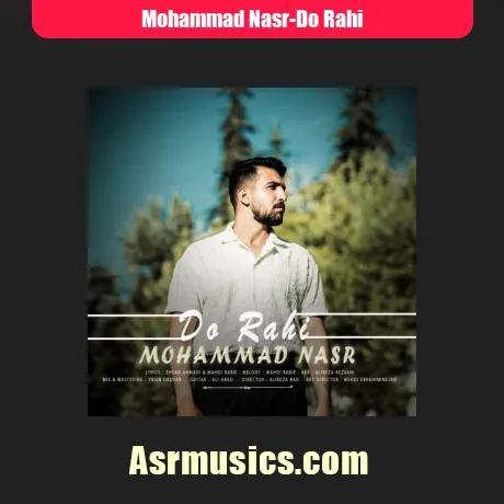 محمد نصر دو راهی