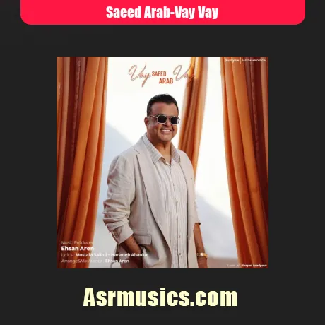 سعید عرب واى واى