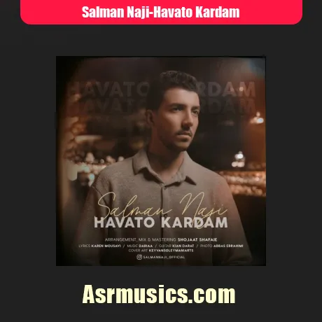سلمان ناجی هواتو کردم