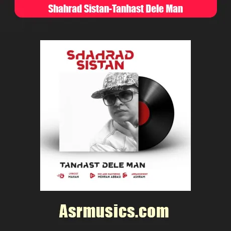 شهراد سیستان تنهاست دل من
