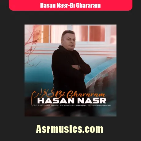 حسن نصر بی قرارم