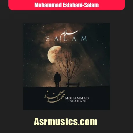 محمد اصفهانی سلام