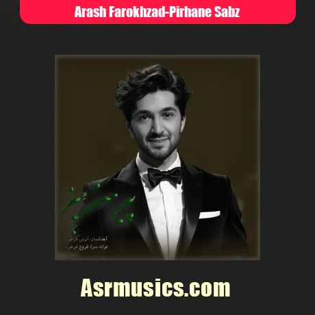 آرش فرخزاد پیرهن سبز