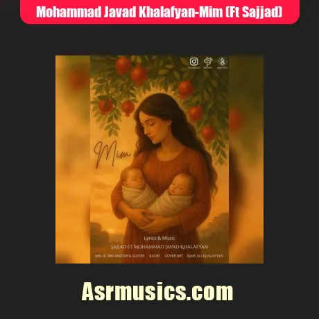 سجاد و محمد جواد خلفیان میم
