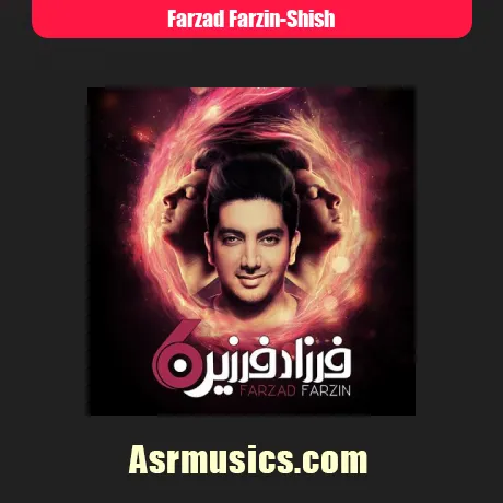 فرزاد فرزین شش
