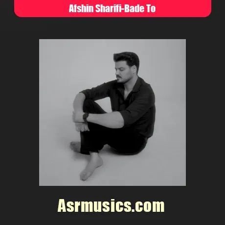 افشین شریفی بعد تو