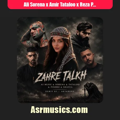 Ali Sorena x Amir Tataloo x Reza Pishro x Shayea-Zahre Talkh